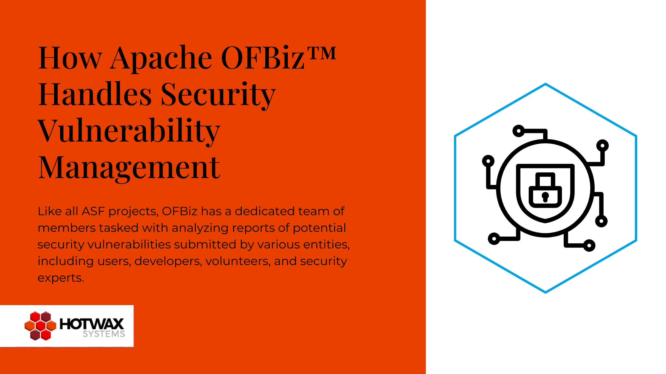 How Apache OFBiz Handles Security Vulnerability Management